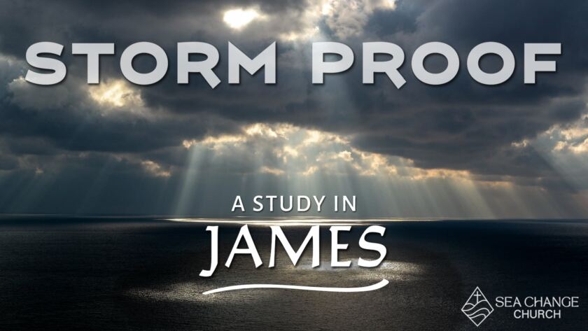 JUN 29 2025 | Storm Proof: A Study in James S1E3 | The Blessed Life