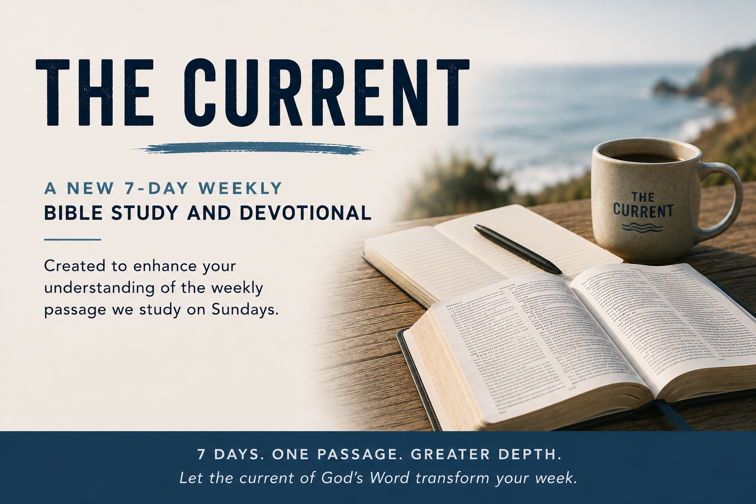 The Current: a new 7-day weekly Bible study and devotional