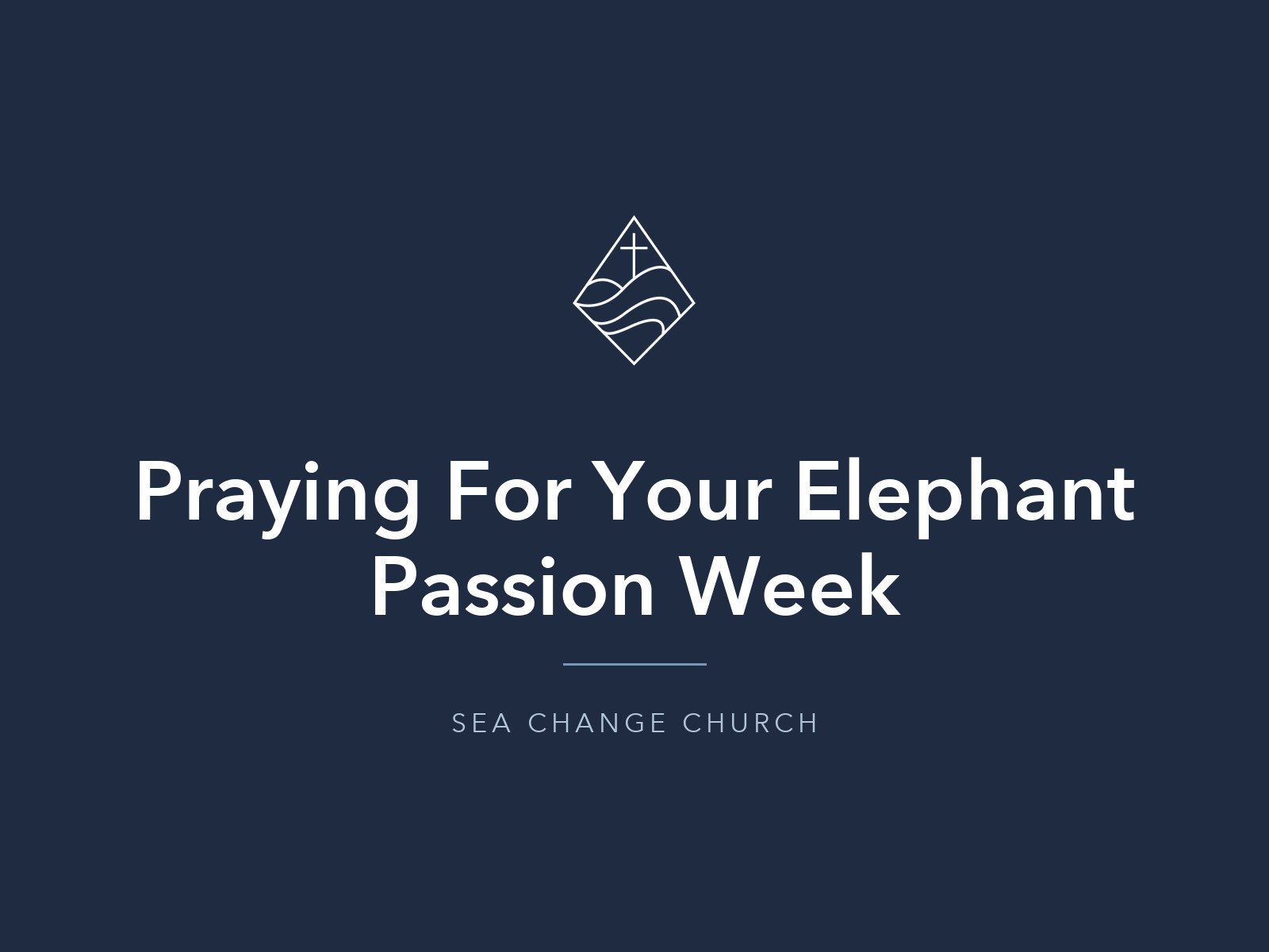 APR 15 2014 | Praying For Your Elephant Passion Week S1E3 | Day 3