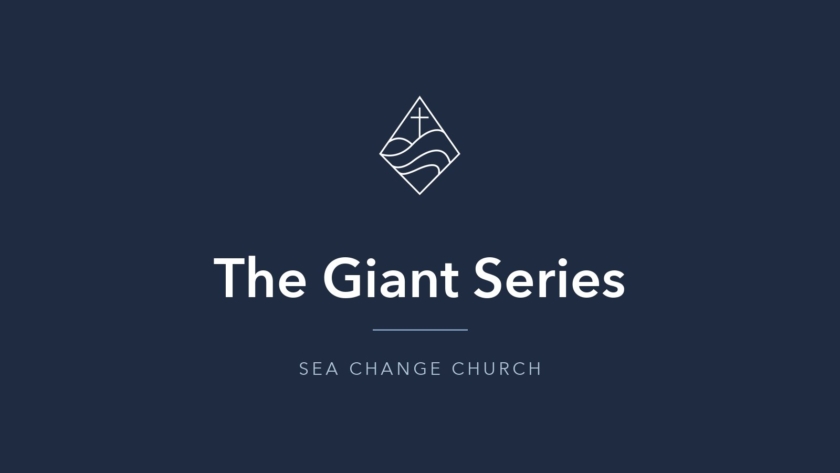 The Giant Series - Sea Change Church